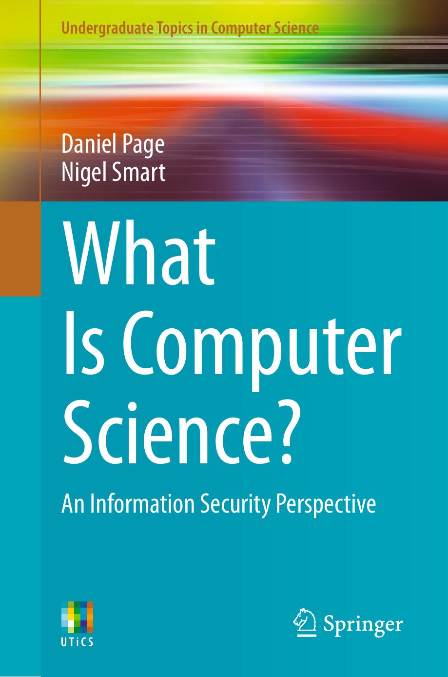 What Is Computer Science?: An Information Security Perspective