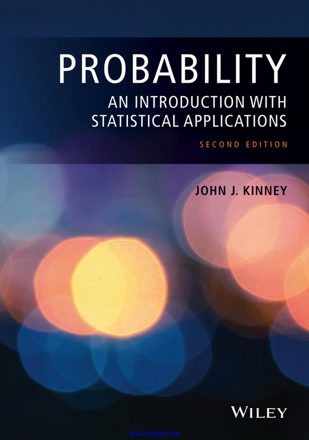 Probability: An Introduction With Statistical Applications