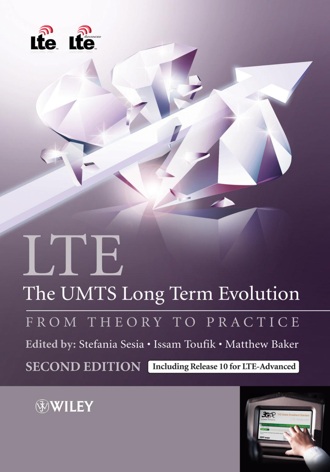 LTE - the UMTS Long Term Evolution: From Theory to Practice