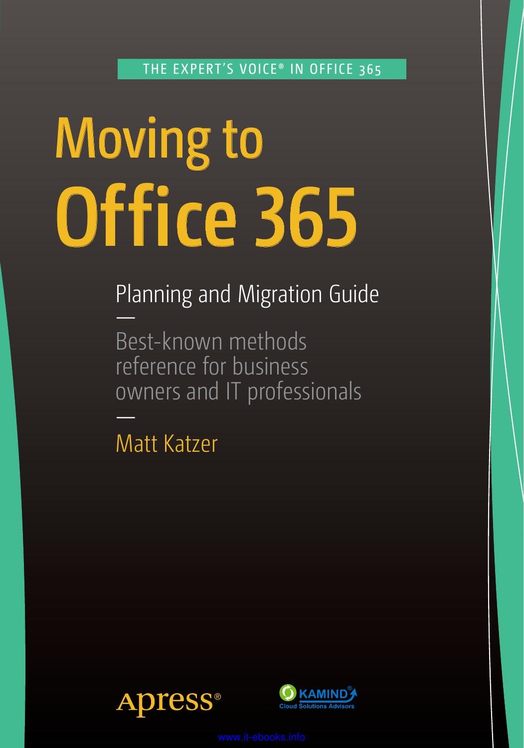 Moving to Office 365: Planning and Migration Guide