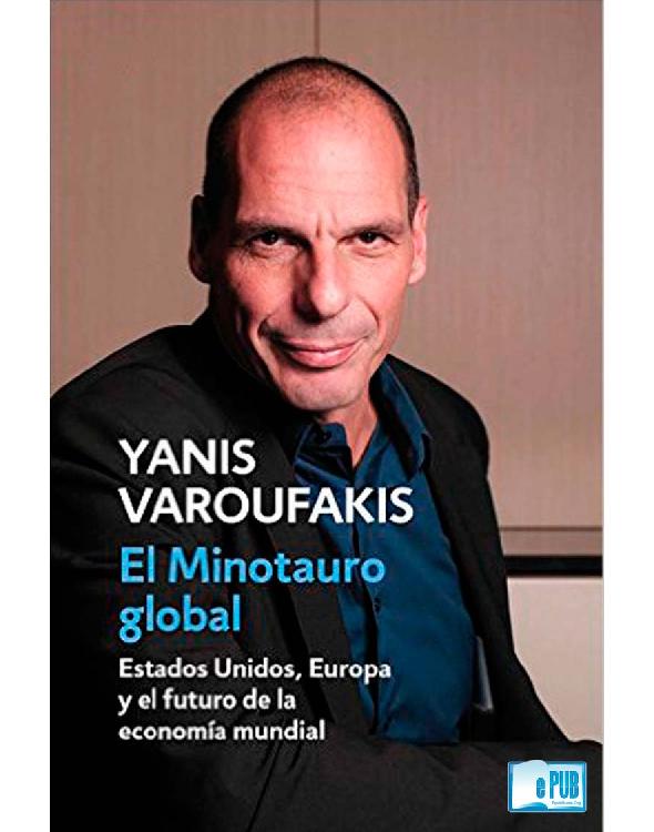 El minotauro global