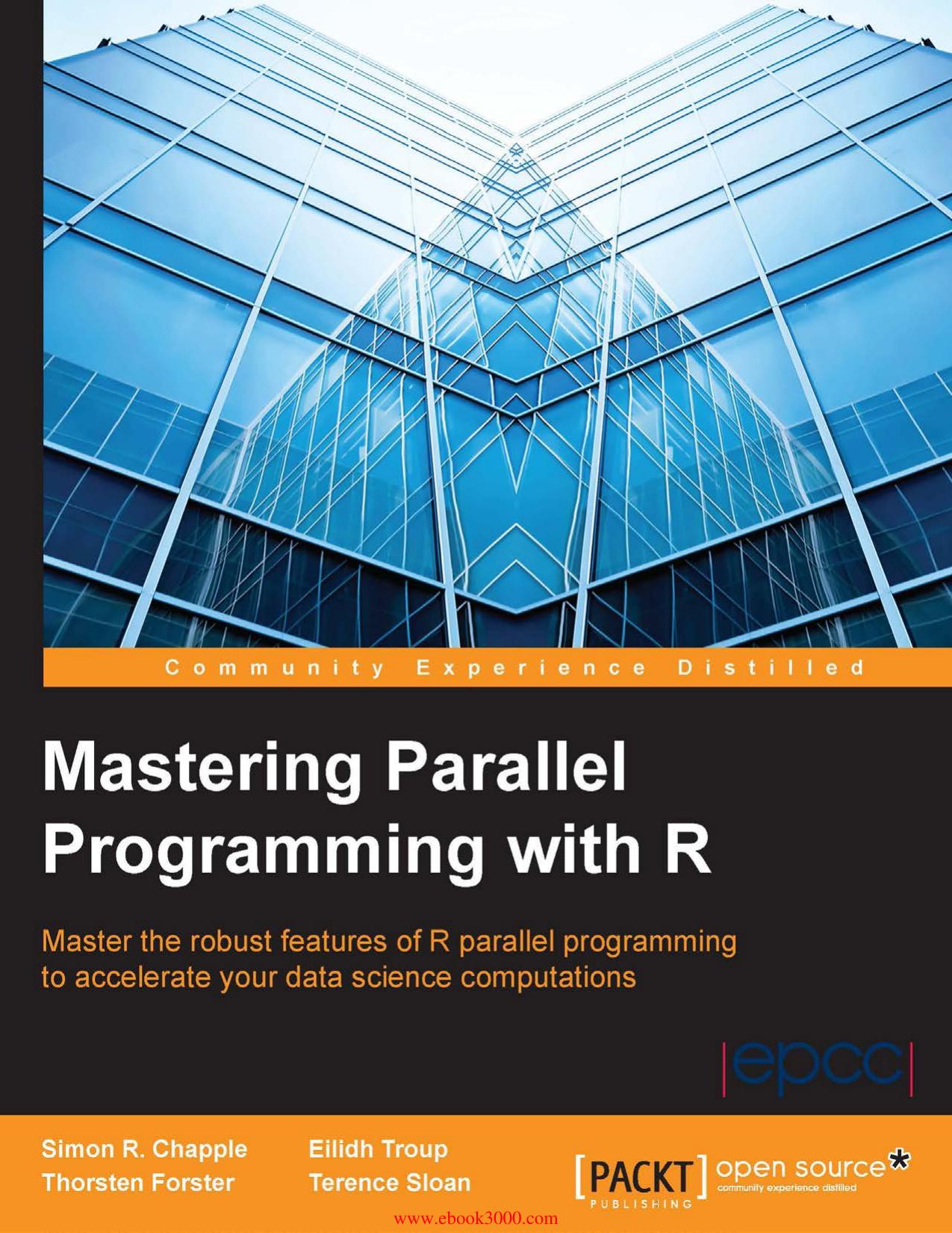 Mastering Parallel Programming With R