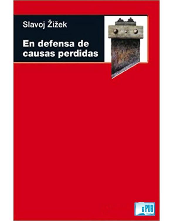 En defensa de causas perdidas