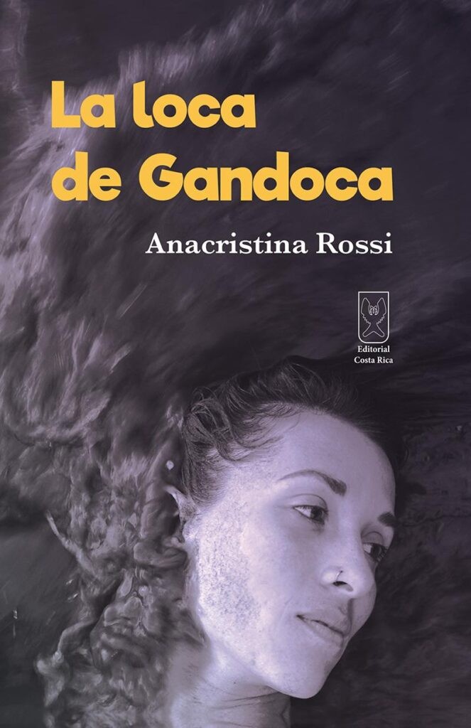 La loca de Gandoca